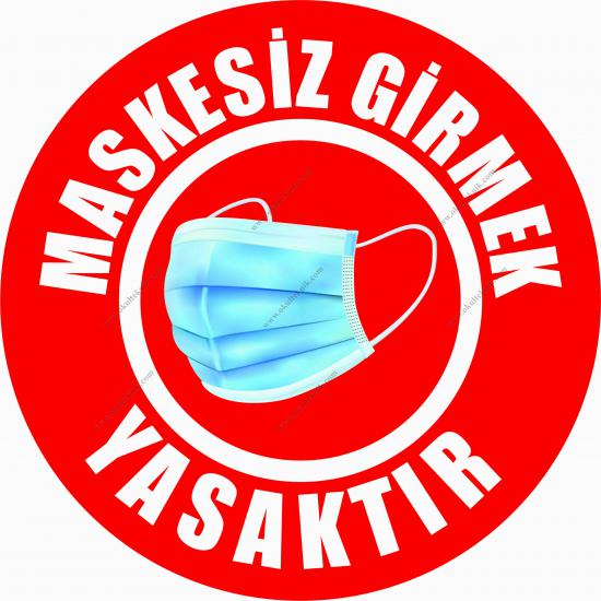 Maskesiz Girilmez Folyosu-1 (Laminasyonlu-Yuvarlak)