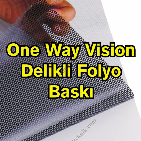 One Way Vision Baskı